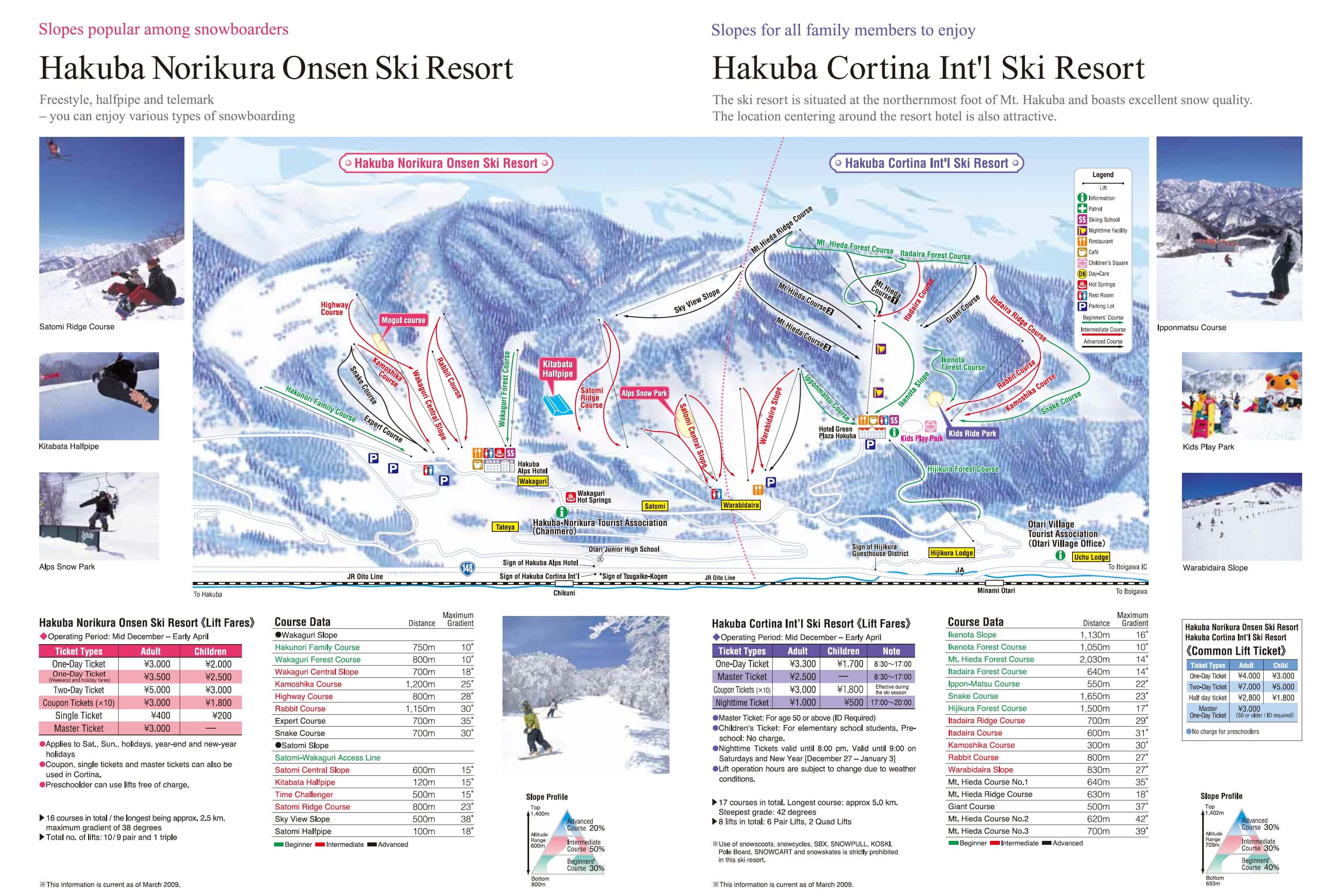 Hakuba Norikura Onsen Ski Resort & Hakuba Cortina Int'l Ski Resort